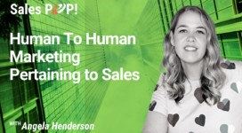 Human To Human Marketing In Sales (video)