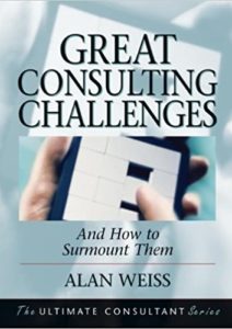 Great Consulting Challenges: And How to Surmount Them Cover