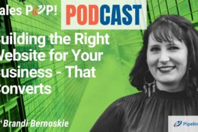 🎧  Building the Right Website for Your Business