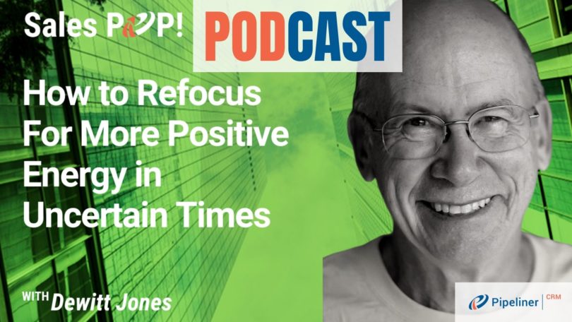 🎧 How to Refocus For More Positive Energy in Uncertain Times