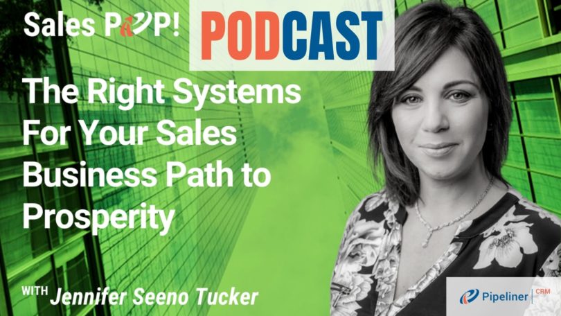 🎧 The Right Systems For Your Sales Business Path to Prosperity