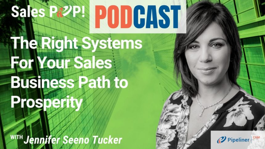 🎧 The Right Systems For Your Sales Business Path to Prosperity