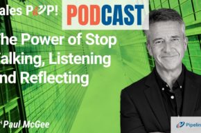 🎧  The Power of Stop Talking, Listening and Reflecting