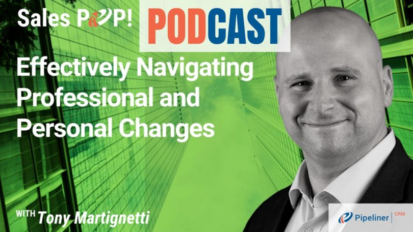 🎧  Effectively Navigating Professional and Personal Changes