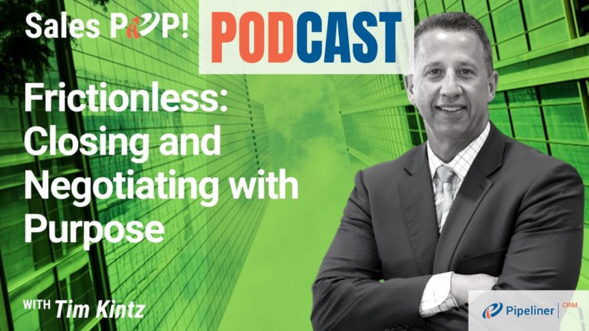 🎧  Frictionless: Closing and Negotiating with Purpose
