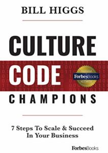 Culture Code Champions: 7 Steps To Scale & Succeed In Your Business Cover