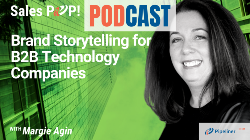 🎧  Brand Storytelling for B2B Technology Companies