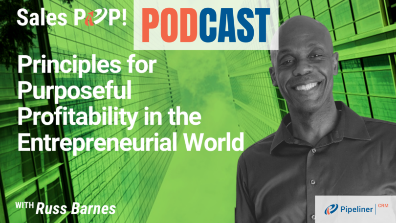 🎧  Principles for Purposeful Profitability in the Entrepreneurial World