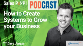 🎧   How to Create Systems to Grow your Business