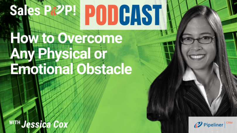 🎧   How to Overcome Any Physical or Emotional Obstacle