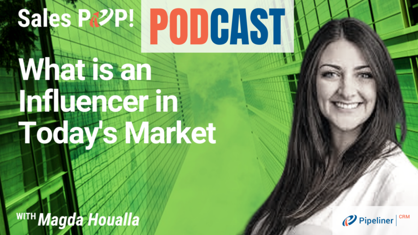 🎧  What is an Influencer in Today’s Market