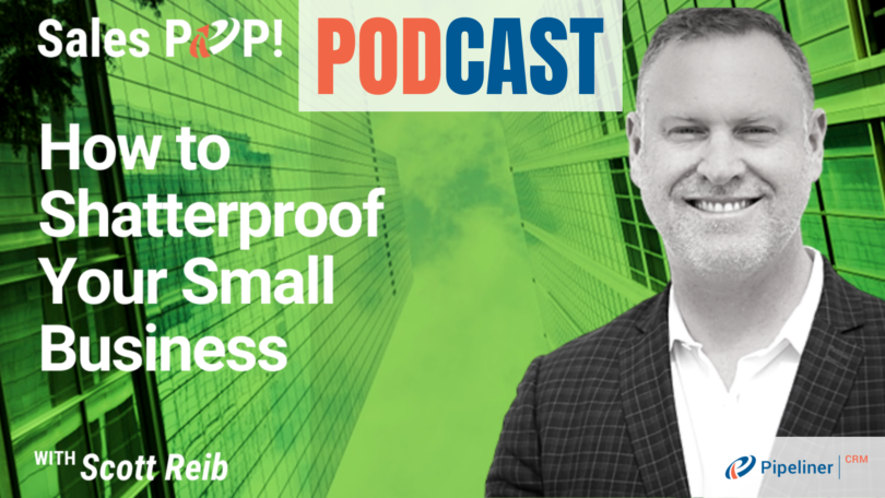 🎧   How to Shatterproof Your Small Business