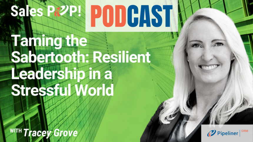 🎧  Taming the Sabertooth: Resilient Leadership in a Stressful World