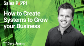 How to Create Systems to Grow your Business (video)