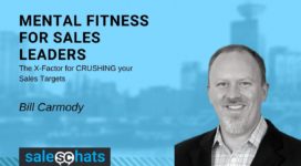 #SalesChats: Mental Fitness for Sales Leaders