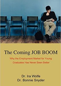 The Coming JOB BOOM: Why the Employment Market for Young Graduates Has Never Been Better Cover