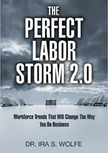 The Perfect Labor Storm 2.0: Workforce Trends That Will Change Business Cover