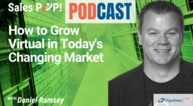 🎧  How to Grow Virtual in Today’s Changing Market