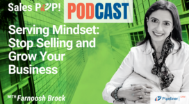 🎧  Serving Mindset: Stop Selling and Grow Your Business