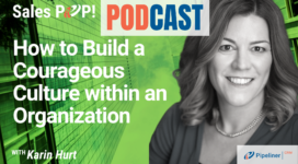 🎧   How to Build a Courageous Culture within an Organization