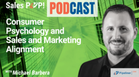 🎧  Consumer Psychology and Sales and Marketing Alignment