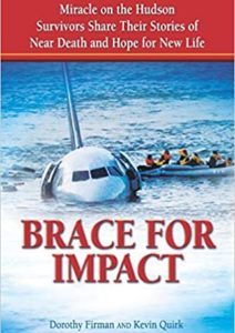Brace for Impact: Miracle on the Hudson Survivors Share Their Stories of Near Death and Hope for New Life Cover