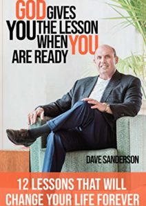 God gives you the Lesson when YOU are Ready!: 12 Life Lessons That Will Change Your Life Forever Cover