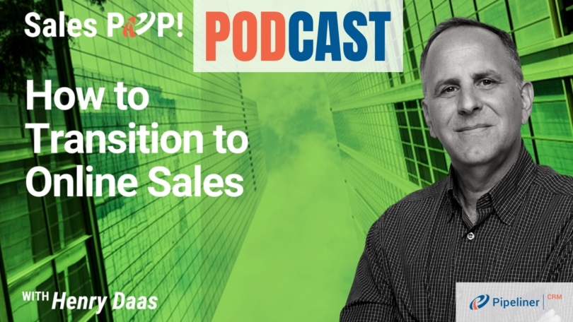 🎧  How to Transition to Online Sales