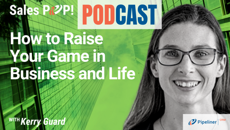 🎧  How to Raise Your Game in Business and Life