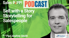 🎧  Sell with a Story  Storytelling for Salespeople