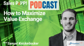 🎧  How to Maximize Value Exchange