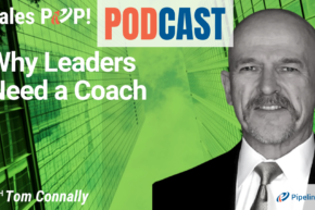 🎧   Why Leaders Need a Coach