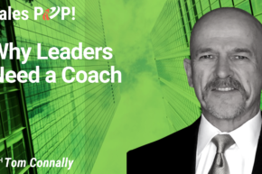 Why Leaders Need a Coach (video)