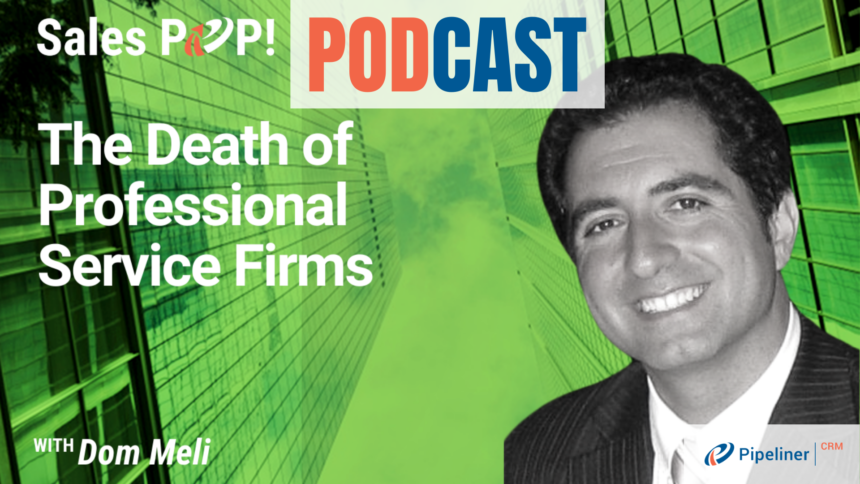 🎧  The Death of Professional Service Firms