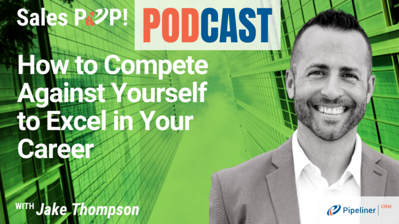 🎧  How to Compete Against Yourself to Excel in Your Career