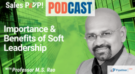 🎧  Importance & Benefits of Soft Leadership