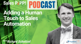 🎧  Adding a Human Touch to Sales Automation