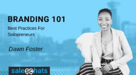 Branding 101: Best Practices For Solopreneurs