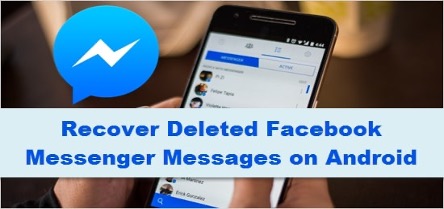 Recover The Lost Facebook Messages Using Com.Facebook.Orca
