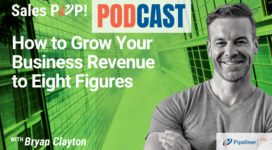 🎧  How to Grow Your Business Revenue to Eight Figures