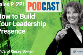 🎧  How to Build Your Leadership Presence