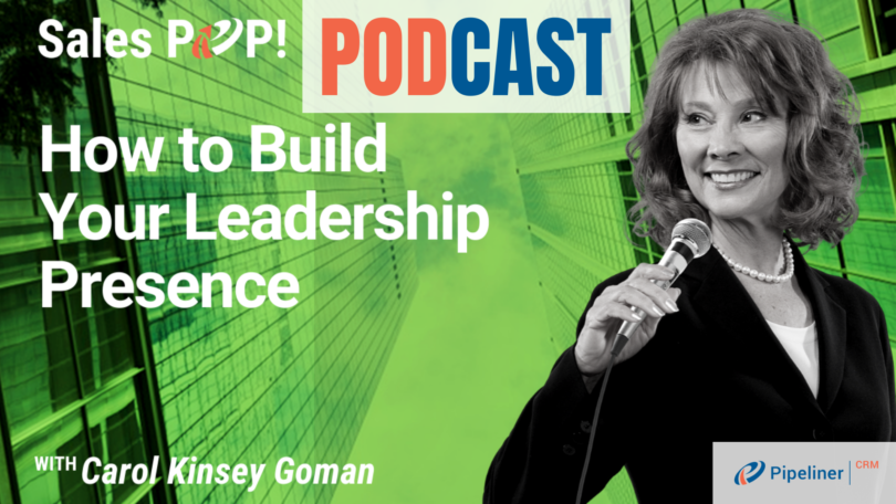🎧  How to Build Your Leadership Presence
