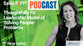 🎧  Thoughtfully Fit Leadership Model of Solving People-Problems