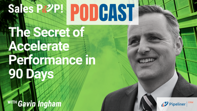 🎧  The Secret of Accelerate Performance in 90 Days