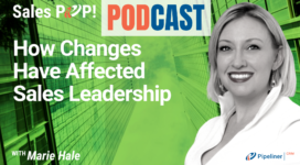 🎧 How Changes Have Affected Sales Leadership