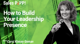 How to Build Your Leadership Presence (video)