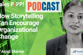 🎧  How Storytelling Can Encourage Organizational Change