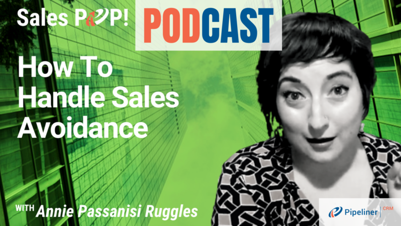 🎧   How To Handle Sales Avoidance