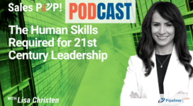 🎧   The Human Skills Required for 21st Century Leadership