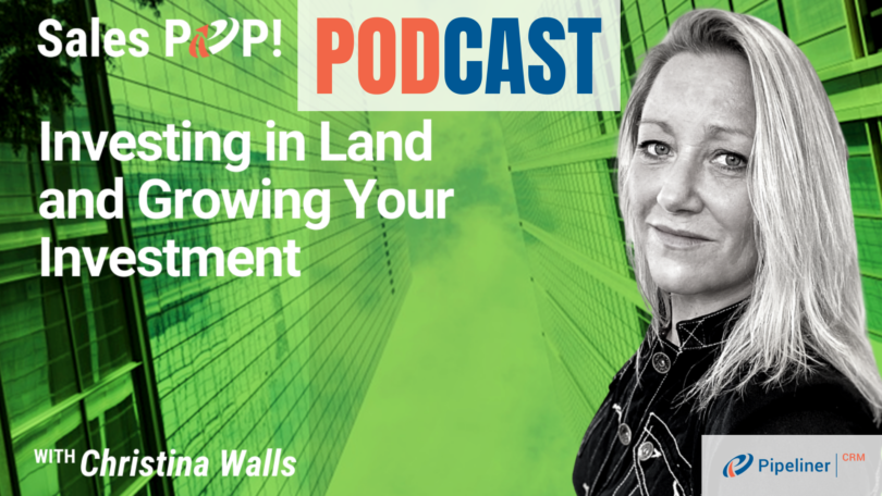 🎧  Investing in Land and Growing Your Investment